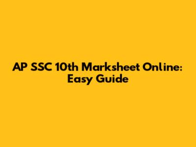 AP SSC 10th Marksheet Online: Easy Guide