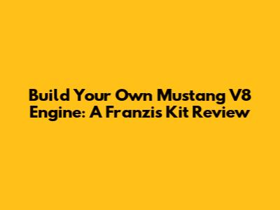 Build Your Own Mustang V8 Engine: A Franzis Kit Review
