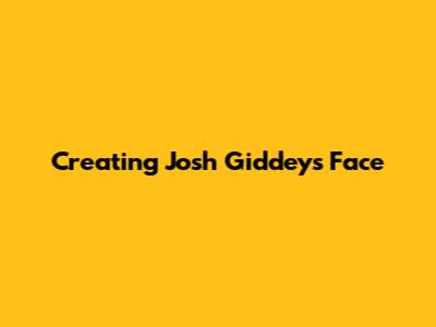 Creating Josh Giddey's Face