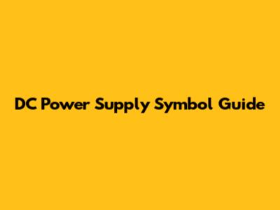 DC Power Supply Symbol Guide