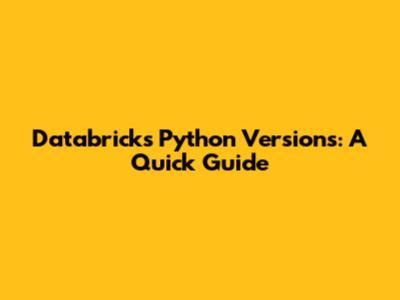 Databricks Python Versions: A Quick Guide