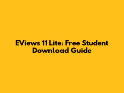 EViews 11 Lite: Free Student Download Guide