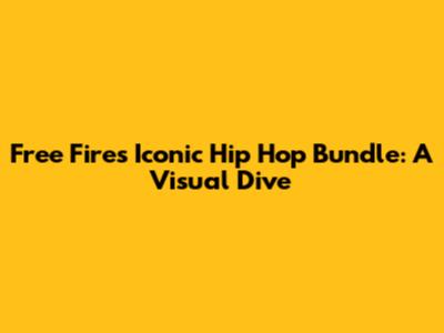 Free Fire's Iconic Hip Hop Bundle: A Visual Dive