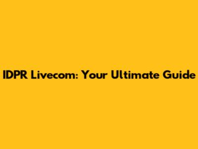 IDPR Livecom: Your Ultimate Guide
