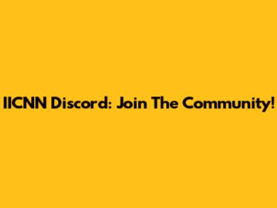 IICNN Discord: Join The Community!