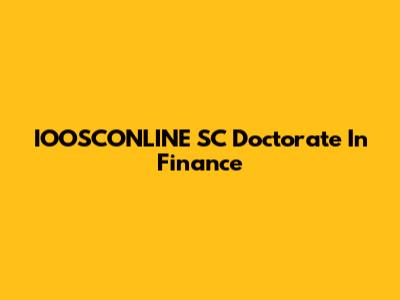 IOOSCONLINE SC Doctorate In Finance