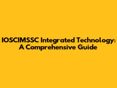 IOSCIMSSC Integrated Technology: A Comprehensive Guide