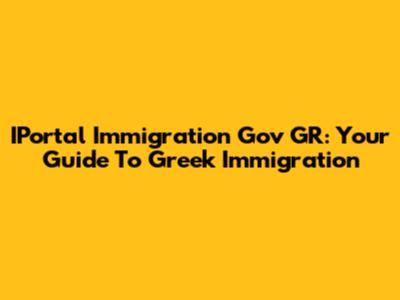 IPortal Immigration Gov GR: Your Guide To Greek Immigration