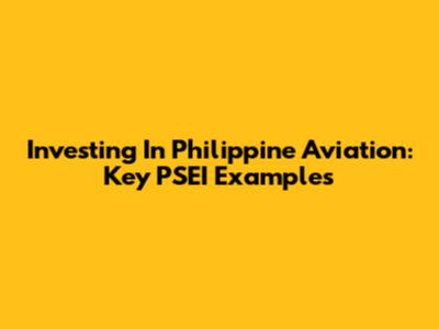 Investing In Philippine Aviation: Key PSEI Examples