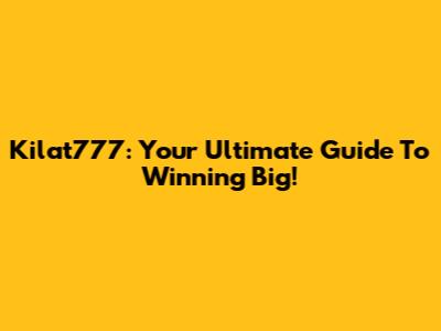 Kilat777: Your Ultimate Guide To Winning Big!