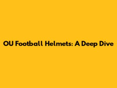 OU Football Helmets: A Deep Dive