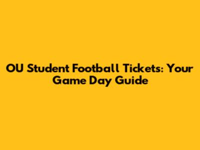 OU Student Football Tickets: Your Game Day Guide