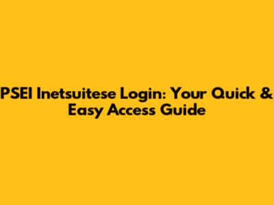 PSEI Inetsuitese Login: Your Quick & Easy Access Guide