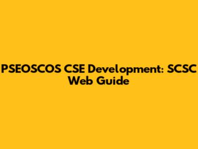 PSEOSCOS CSE Development: SCSC Web Guide