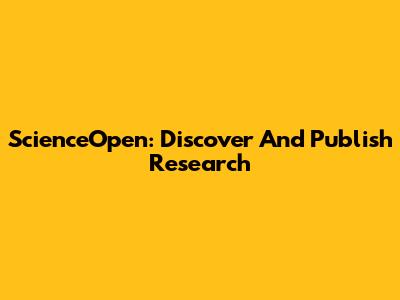 ScienceOpen: Discover And Publish Research