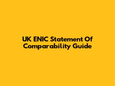 UK ENIC Statement Of Comparability Guide